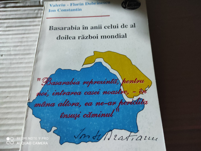 BASARABIA &Icirc;N ANII CELUI DE AL DOILEA RAZBOI MONDIAL - DOBRINESCU, CONSTANTIN