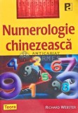 Numerologie chinezeasca - 2008 - Richard Webster (AG156), Teora