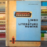 Metodica Predării Limbii și Literaturii Rom&acirc;ne - Clara Georgeta Chiosa 1964