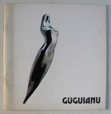 MARCEL GUGUIANU , CATALOG DE EXPOZITIE foto