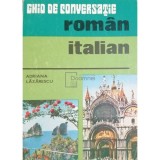 Adriana Lazarescu - Ghid de conversatie roman-italian (Editia: 1977)