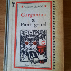 GARGANTUA & PANTAGRUEL – FRANCOIS RABELAIS