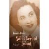 N&aacute;luk keresd Jol&aacute;nt! - Hemsa Weiss
