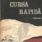 Cursa rapida - Constantin Munteanu