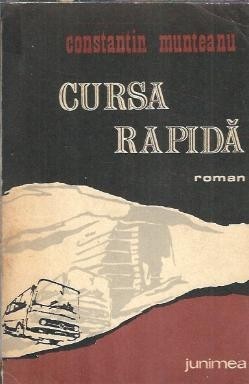 Cursa rapida - Constantin Munteanu