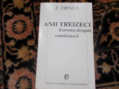 Z. Ornea - Anii treizeci - extrema dreapta romaneasca foto