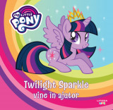 My Little Pony. Twilight Sparkle vine &icirc;n ajutor
