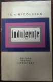 Cumpara ieftin ION NICOLESCU - INDULGENTE (POEZII) [VOLUM DE DEBUT / EPL 1969]