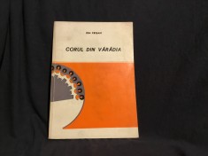 Carte Corul din Varadia de Ion Crisan anul 1972 !