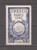 Franta 1946 - UNESCO Paris, MNH, Nestampilat