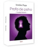 Profa de psiho-Fundul femeii - Popa Ionelas - Roman de dragoste