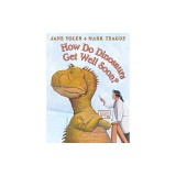 How Do Dinosaurs Get Well Soon?