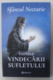 TAINELE VINDECARII SUFLETULUI de SFANTUL NECTARIE , 2023