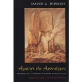 Against the Apocalypse