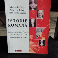 ISTORIE ROMANA. DOUA MILENII DE MANDRIE AU PRABUSIT CEL MAI MARE IMPERIOU AL LUMII - MARCEL LE GLAY