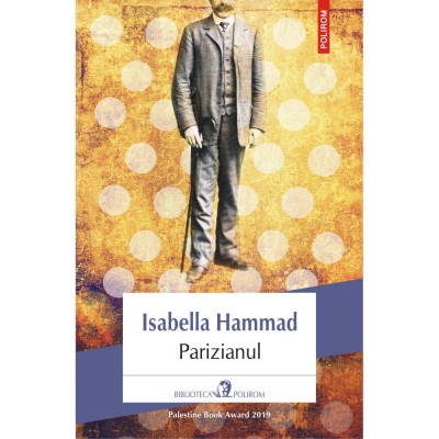 Parizianul, Isabella Hammad foto