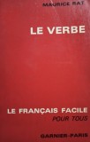 Maurice Rat - Le verbe (Editia: 1971)