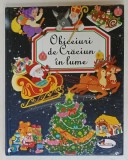 OBICEIURI DE CRACIUN IN LUME , ilustratii de SANDRINE LAMOUR , 2021