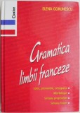Gramatica limbii franceze &ndash; Elena Gorunescu