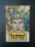SAM WAAGENAAR - MATA HARI