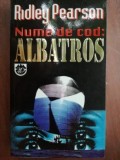 Nume de cod albatros- Ridley Pearson, Rao