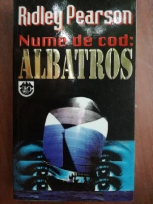 Nume de cod albatros- Ridley Pearson foto