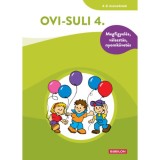 Ovi-suli 4. - Megfigyel&eacute;s, v&aacute;laszt&aacute;s, nyomk&ouml;vet&eacute;s