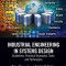 Industrial Engineering in Systems Design: Guidelines, Practical Examples, Tools, and Techniques