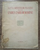 Lupta artistilor plastici pentru Unirea Tarilor Romane// 1959