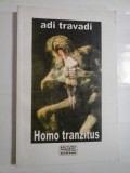 HOMO TRANZITUS - ADI TRAVADI