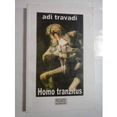 HOMO TRANZITUS - ADI TRAVADI