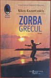 Zorba Grecul - Nikos Kazantzakis (2011)