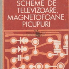 M. Silisteanu - Scheme de televizoare, magnetofoane, picupuri ( vol. 2. )