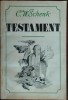 C.W.SCHENK:TESTAMENT,ULTIMELE VERSURI ROMANESTI/1991/DEDICATIE PT CROHMALNICEANU