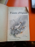 Fum&eacute;e d'Opium (Ilustratii de Louis Morin) - Claude Farr&egrave;re