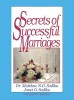 Secrets of Successful Marriages: The Second Edition