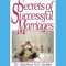 Secrets of Successful Marriages: The Second Edition