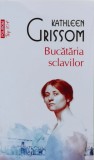 Cumpara ieftin Bucataria sclavilor - 2024 - Kathleen Grissom (Z340)