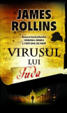 Virusul lui Iuda - Paperback brosat - James Rollins - RAO, 2021