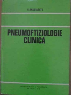 PNEUMOFTIZIOLOGIE CLINICA-C. ANASTASATU-228483 foto