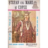 - Stefan cel Mare si copiii - 122561