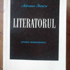 Literatorul Studiu Monografic - Andriana Iliescu ,303091