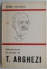 Introducere in Poezia lui T. Arghezi - Serban Cioculescu - Studiu Critic Literar