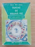 Tratat de hrana vie- Elena Nita Ibrian