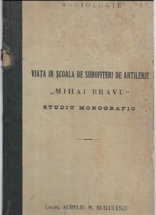 HST 290SP Viața &icirc;n Școala de Subofițeri de Artilerie Mihai Bravu 1939