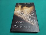 CODUL LUI DA VINCI * DAN BROWN / 2006 *J