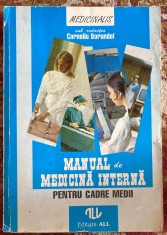 MANUAL DE MEDICINA INTERNA PT.CADRE MEDII de CORNELIU BORUNDEL, 1994/ POZE