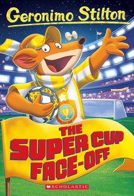The Super Cup Face-Off (Geronimo Stilton #81) foto
