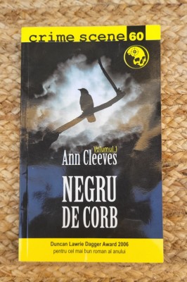 Negru de corb - Ann Cleeves (volumul 1 ) foto