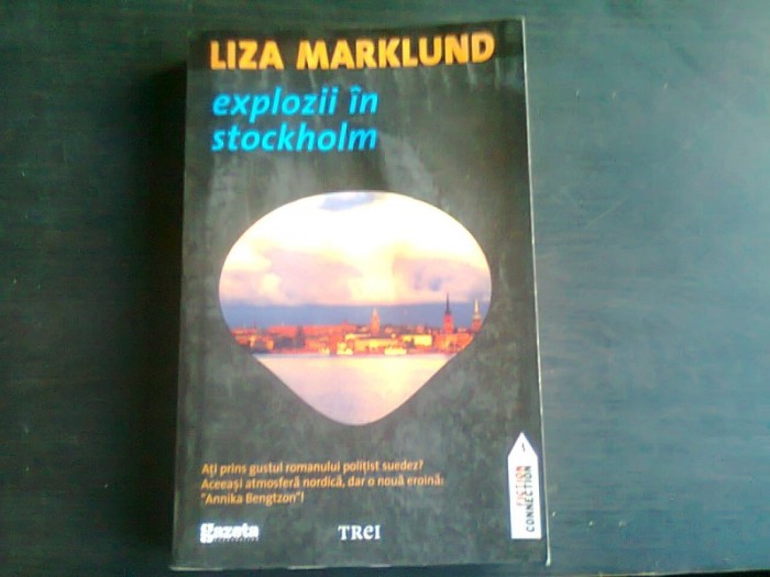 EXPLOZII IN STOCKHOLM-LIZA MARKLUND